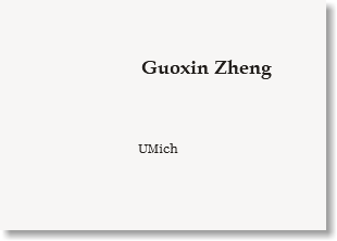  Guoxin Zheng UMich